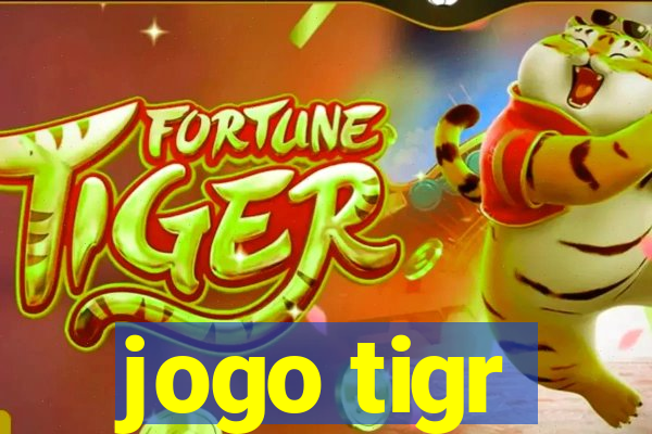 jogo tigr